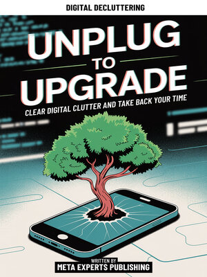 cover image of Unplug to Upgrade